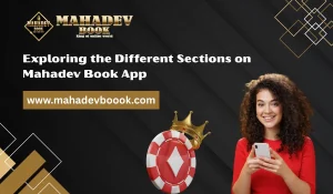 Read more about the article Exploring the Different Sections on Mahadev Book App
