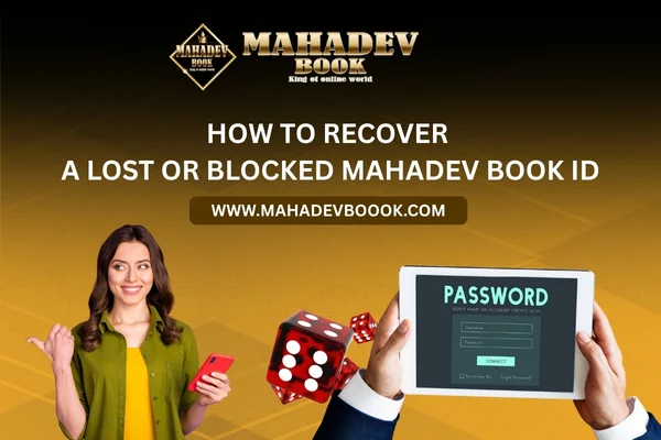 How to Recover a Lost or Blocked Mahadev Book ID