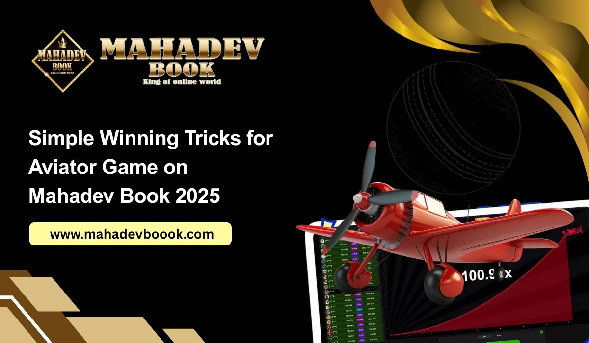 Read more about the article Simple Winning Tricks for Aviator Game on Mahadev Book 2025